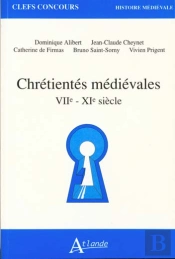 Chrétientés Médiévales Viie-Xie Siècle