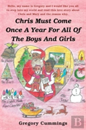 Chris Must Come Once A Year For All Of The Boys And Girls