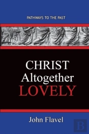 Christ Altogether Lovely