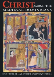 Christ Among The Medieval Dominicans