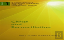 Christ And Reconciliation
