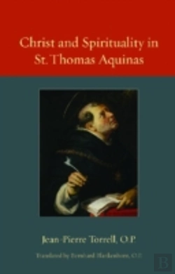 Bertrand.pt - Christ And Spirituality In St. Thomas Aquinas