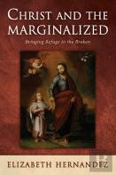 Christ And The Marginalized