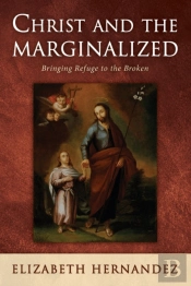 Christ And The Marginalized
