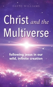 Christ And The Multiverse