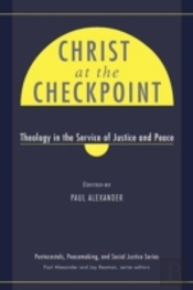Christ At The Checkpoint