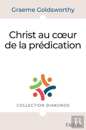 Christ Au Coeur De La Prédication