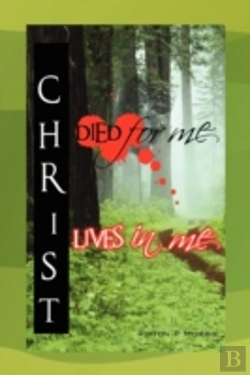 Bertrand.pt - Christ Died For Me, Christ Lives In Me