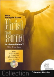 Christ Et Karma : La Réconciliation ? (Livre + Dvd)
