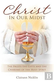 Christ In Our Midst