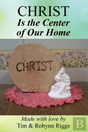 Christ Is The Center Of Our Home