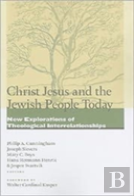 Christ Jesus And The Jewish People Today