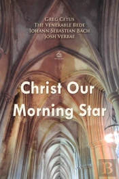 Christ Our Morning Star Prayer