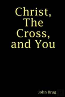 Bertrand.pt - Christ, The Cross, And You