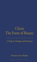 Christ The Form Of Beauty