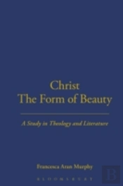 Christ The Form Of Beauty