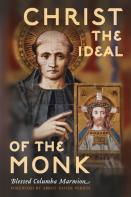 Christ The Ideal Of The Monk (Unabridged)