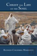 Christ The Life Of The Soul