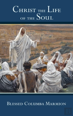Bertrand.pt - Christ The Life Of The Soul
