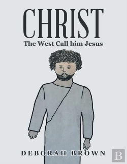 Bertrand.pt - Christ The West Call Him Jesus
