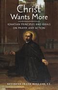 Christ Wants More