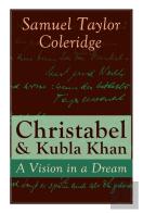 Christabel & Kubla Khan