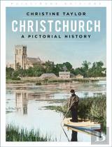 Christchurch: A Pictorial History