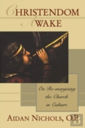 Christendom Awake!