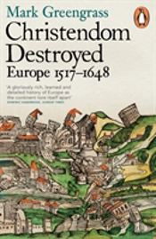 Christendom Destroyed