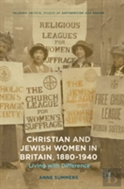 Christian And Jewish Women In Britain, 1880-1940