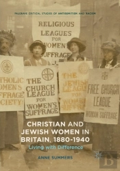 Christian And Jewish Women In Britain, 1880-1940