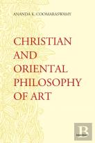 Christian And Oriental Philosophy Of Art