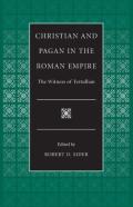 Christian And Pagan In The Roman Empire
