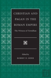 Christian And Pagan In The Roman Empire
