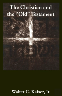 Bertrand.pt - Christian And The &Quote;Old&Quote; Testament