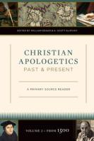 Christian Apologetics Past And Present