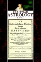 Christian Astrology, Book 3