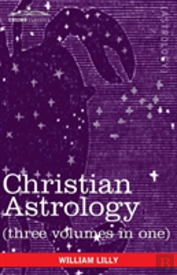 Bertrand.pt - Christian Astrology (Three Volumes In One)