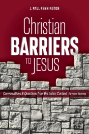 Christian Barriers To Jesus (Revised Edition)