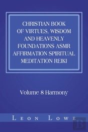 Christian Book Of Virtues, Wisdom And He