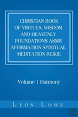 Bertrand.pt - Christian Book Of Virtues, Wisdom And Heavenly Foundations Asmr Affirmation Spiritual Meditation Reikie