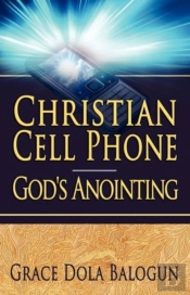 Christian Cell Phone God'S Anointing
