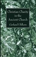 Christian Charity In The Ancient Church