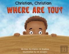 Christian, Christian Where Are You?