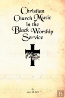 Bertrand.pt - Christian Church Music In The Black Worship Service