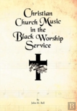 Bertrand.pt - Christian Church Music In The Black Worship Service