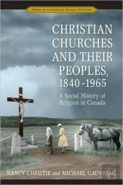 Christian Churches And Their Peoples, 1840-1965
