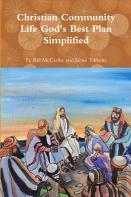 Christian Community Life God'S Best Plan Simplified