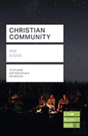 Christian Community (Lifebuilder Study Guides)