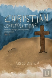 Christian Contemplations Volume 2